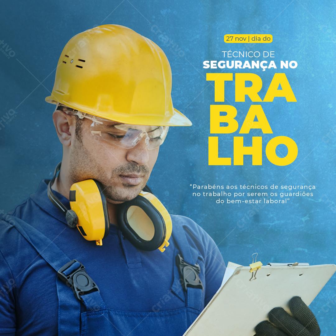 Postagem Dia do Técnico de Segurança no Trabalho PSD Editável