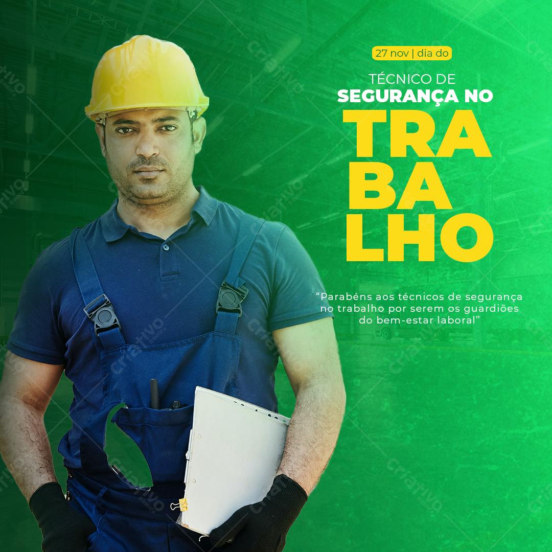 Post para Dia do Técnico de Segurança no Trabalho PSD Editável