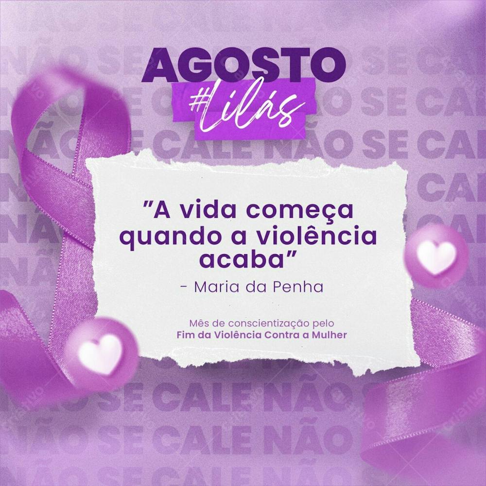 A Vida Começa  Quando A Violência Acaba #Agostolilas V 1