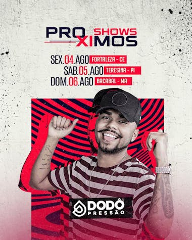 Próximos shows dodô presão