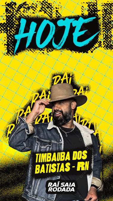 Flyer hoje rai saia rodada stories