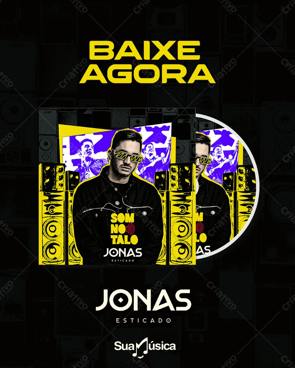 Flyer Baixe Agora Jonas Esticado Feed