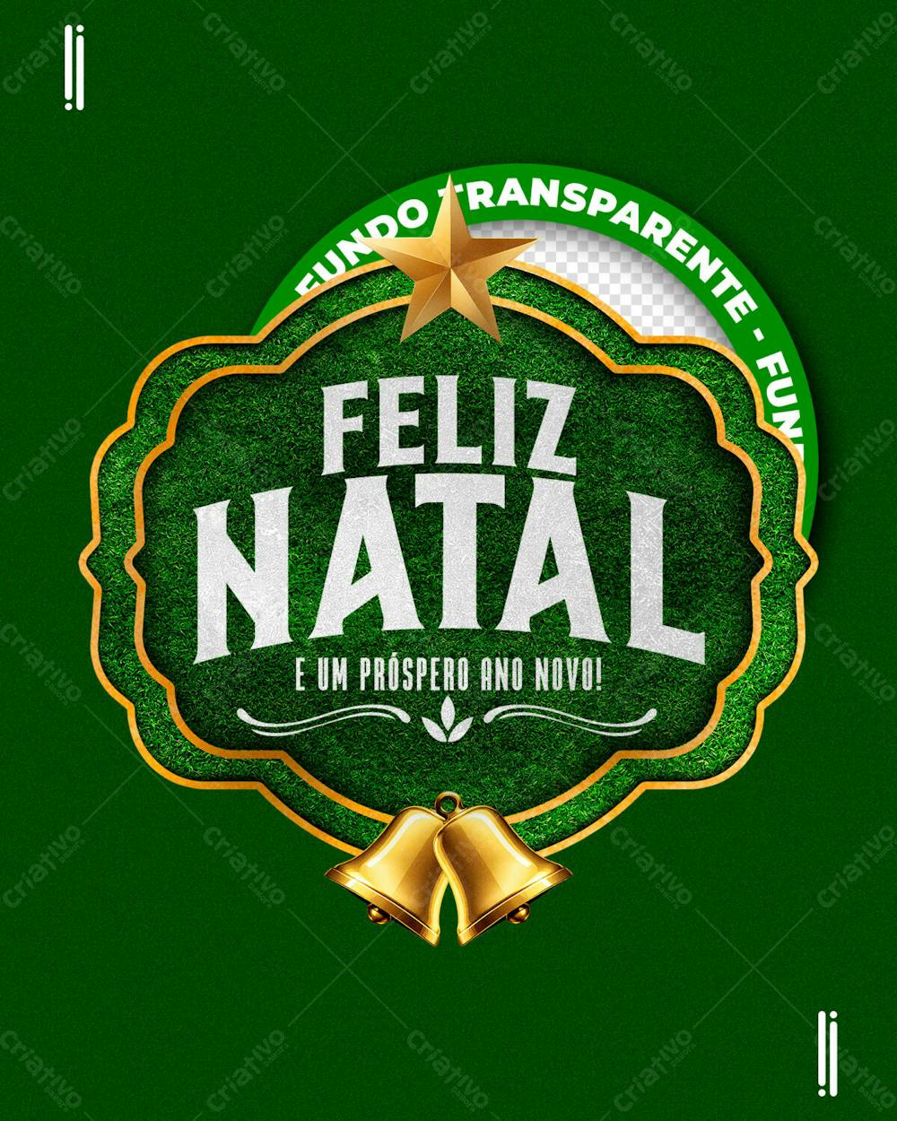 SELO 3D | FELIZ NATAL | PSD EDITÁVEL | IMAGEM SEM FUNDO | PARA COMPOSIÇÃO