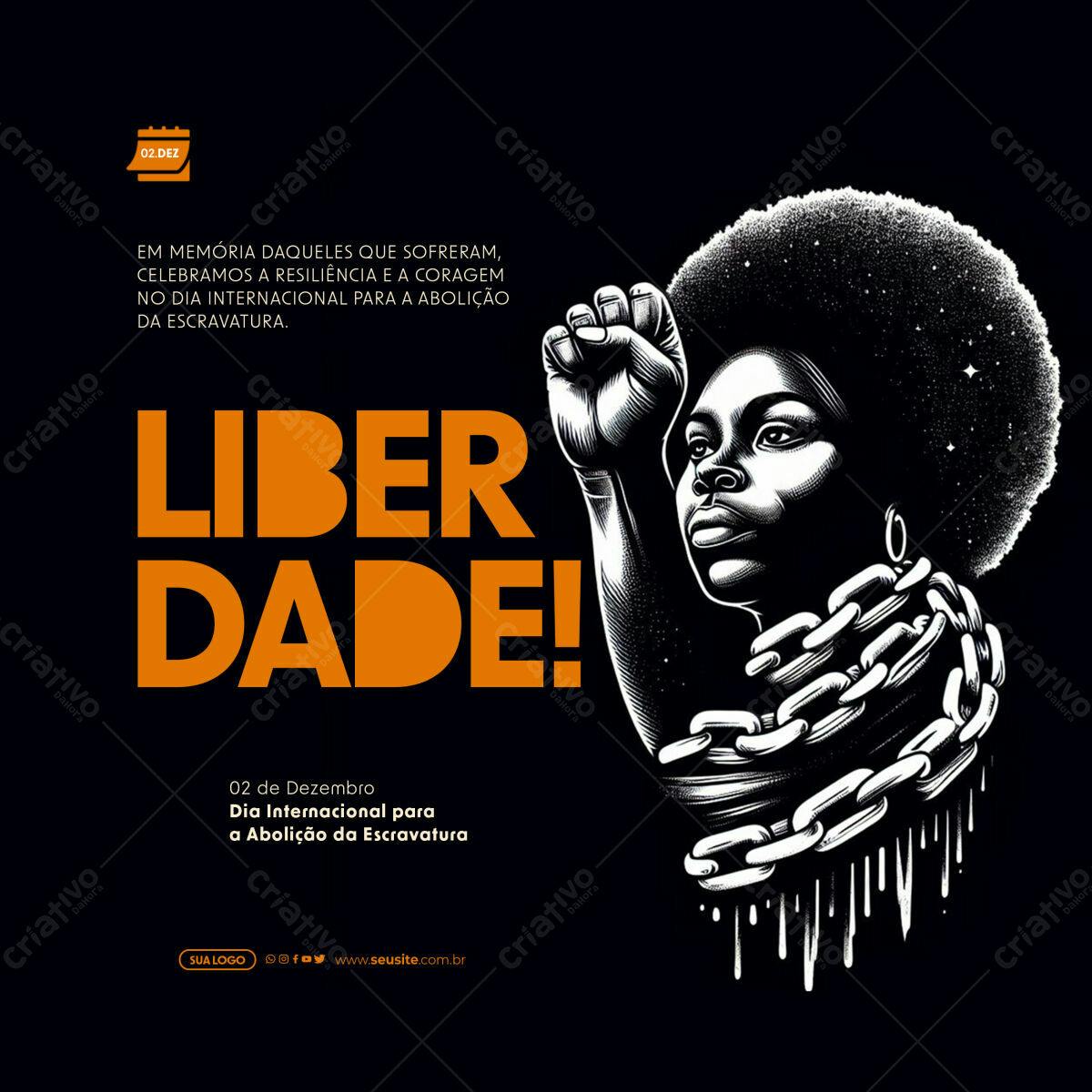 Post para Dia Internacional da Abolição da Escravatura PSD Editável