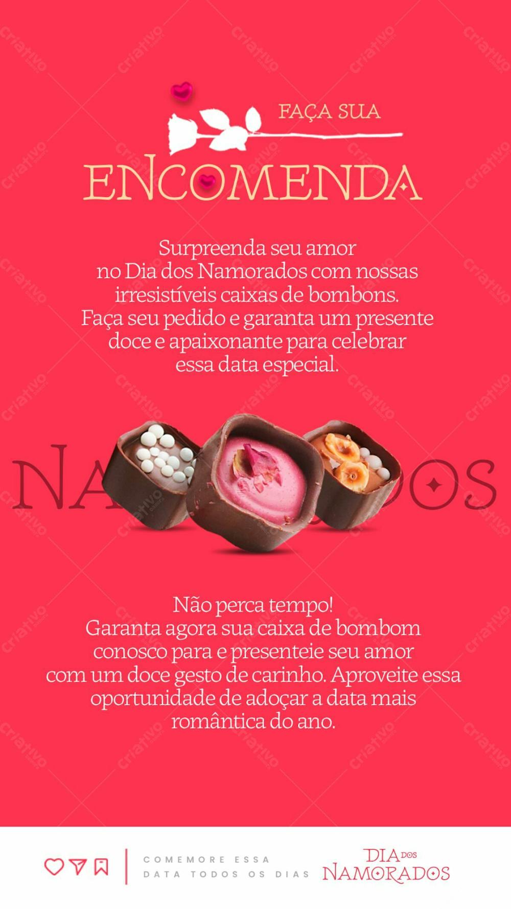 Arte 09   Stories   Chocolates, Faça Sua Encomenda