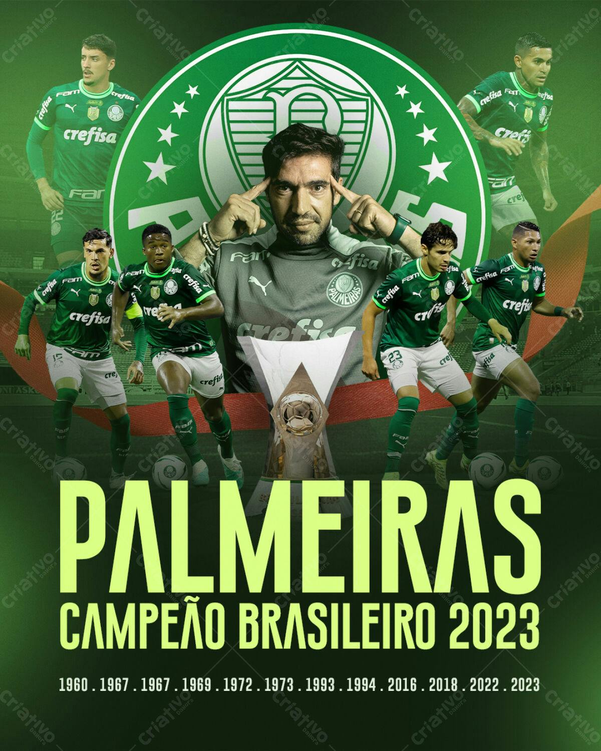 Palmeiras Campeão 2023R 2 - PSD [download] 15772 | Criativo Dahora