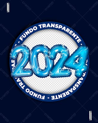 Ano novo 2024 | balões 3d | elemento 3d | imagem sem fundo | psd