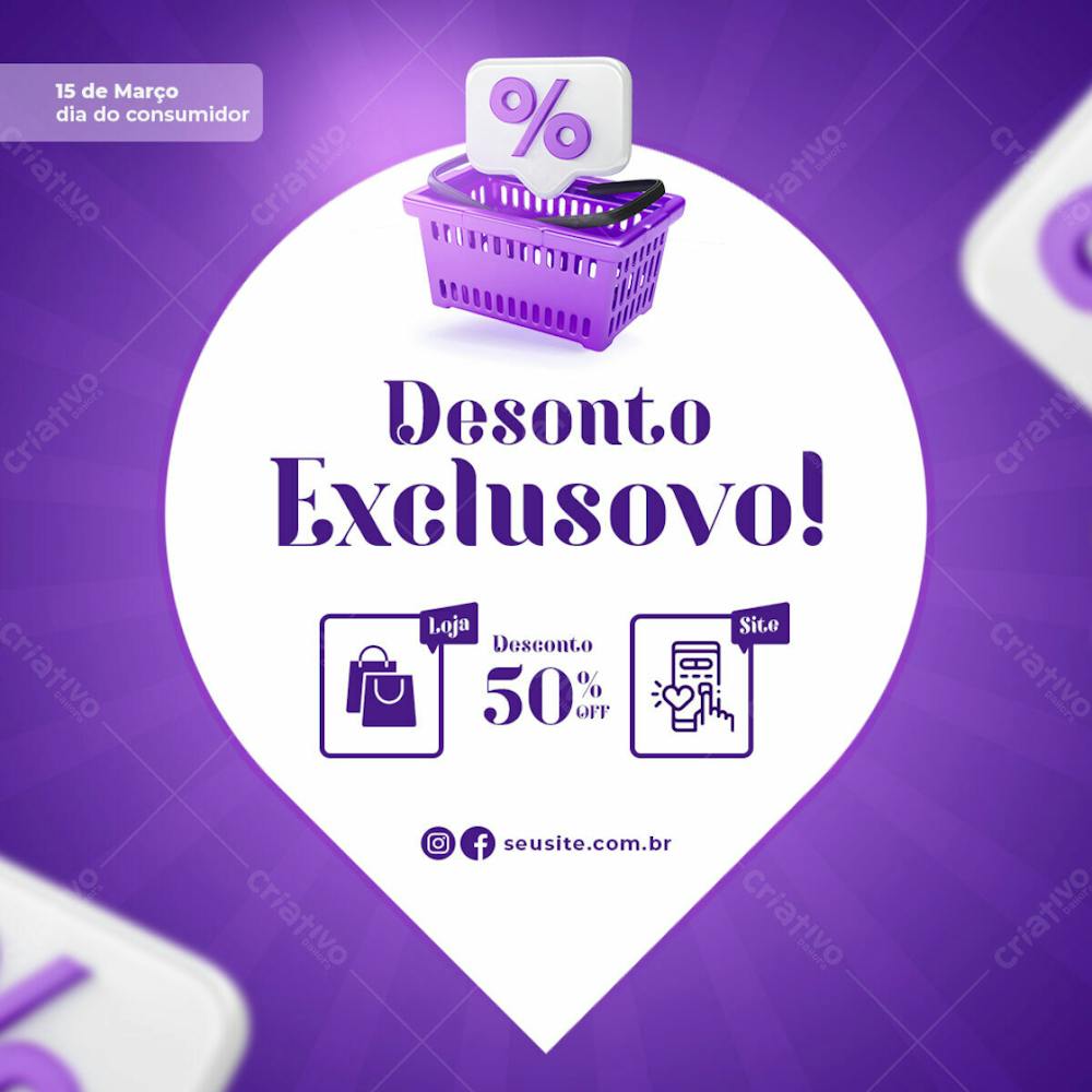 Desconto Exclusivo 15 De Março Dia Do Consumidor Social Media Psd Editável