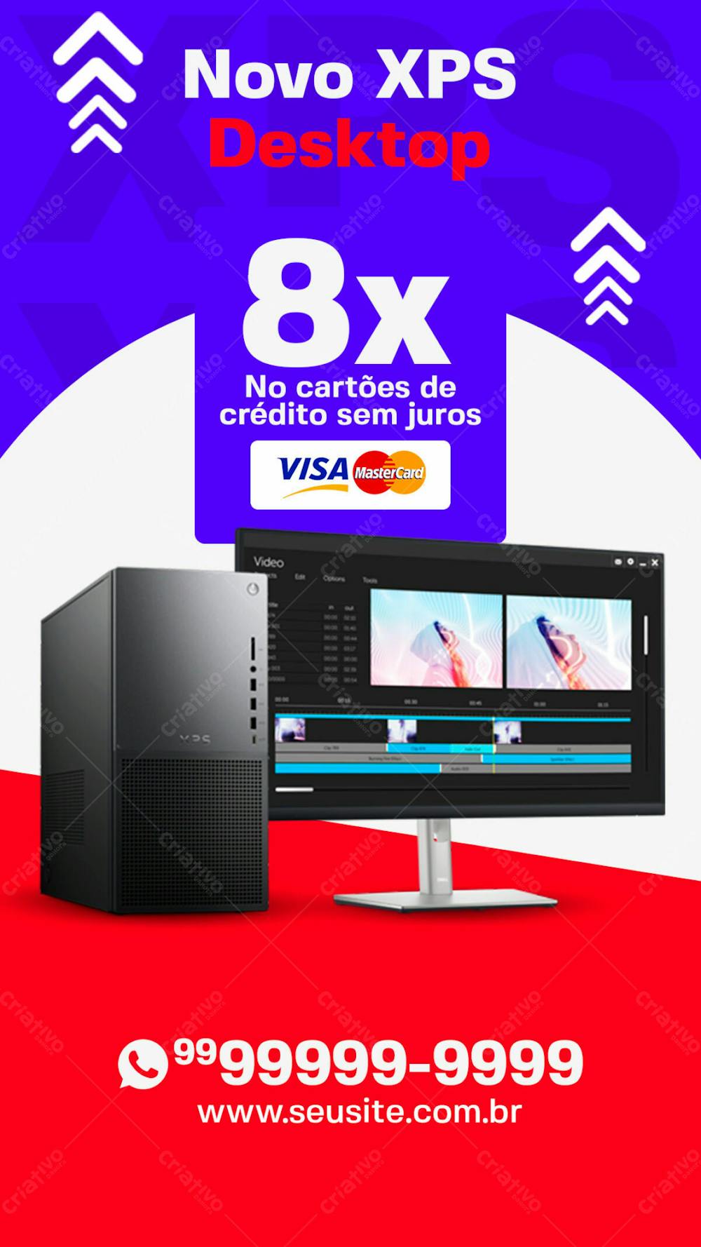 Story Novo Xps Desktop Loja De Informática Social Media Psd Editável