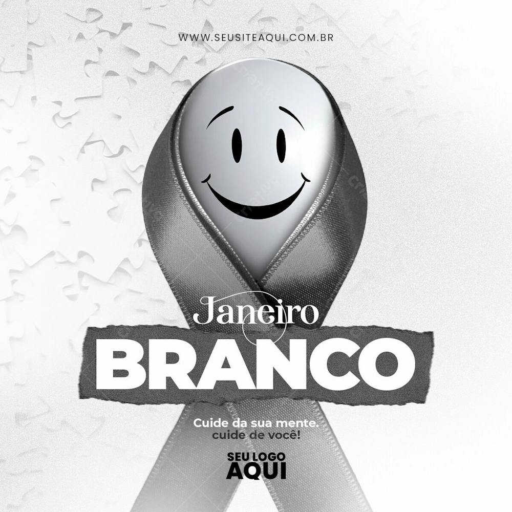 JANEIRO BRANCO | CUIDE DA SAÚDE MENTAL | PSD EDITÁVEL