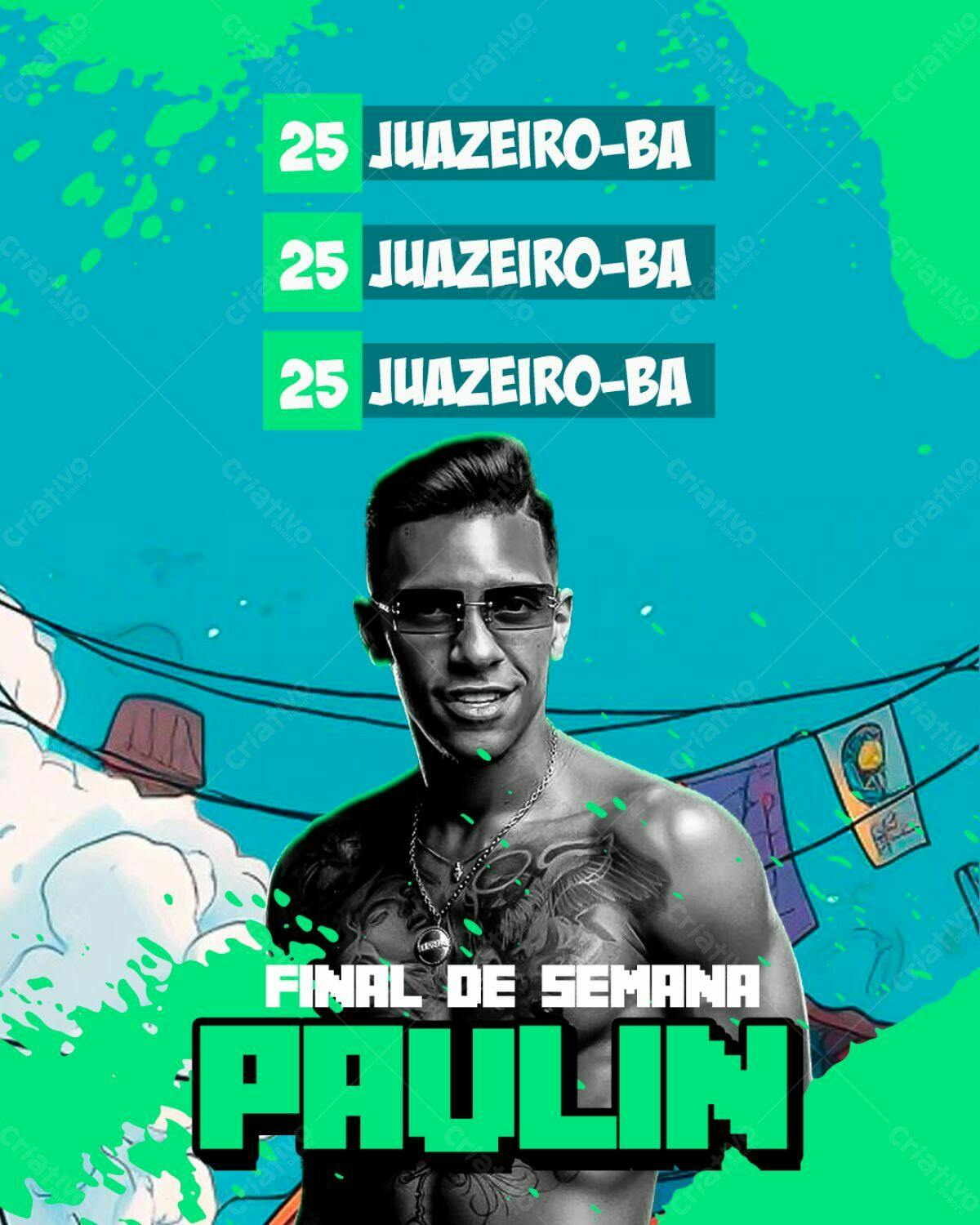 Flyer para Evento Paulin em Juazeiro-BA PSD Editável