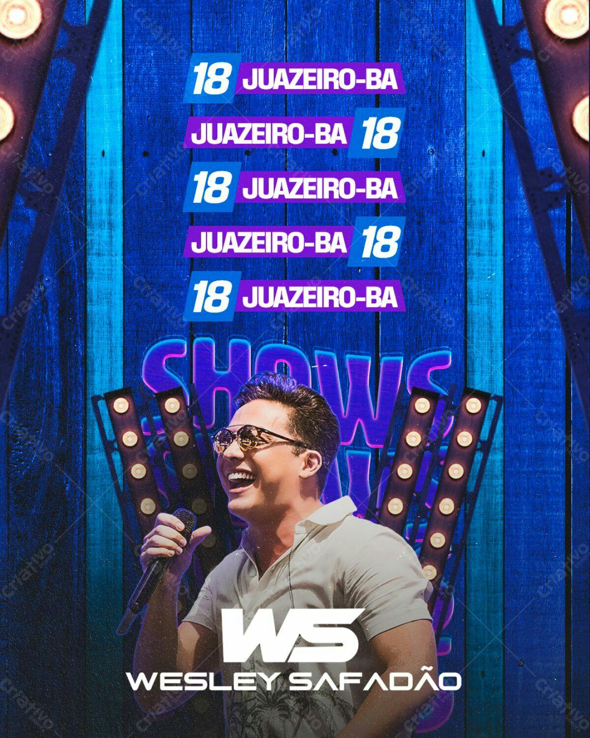 Flyer Show Wesley Safadão em Juazeiro-BA PSD Editável
