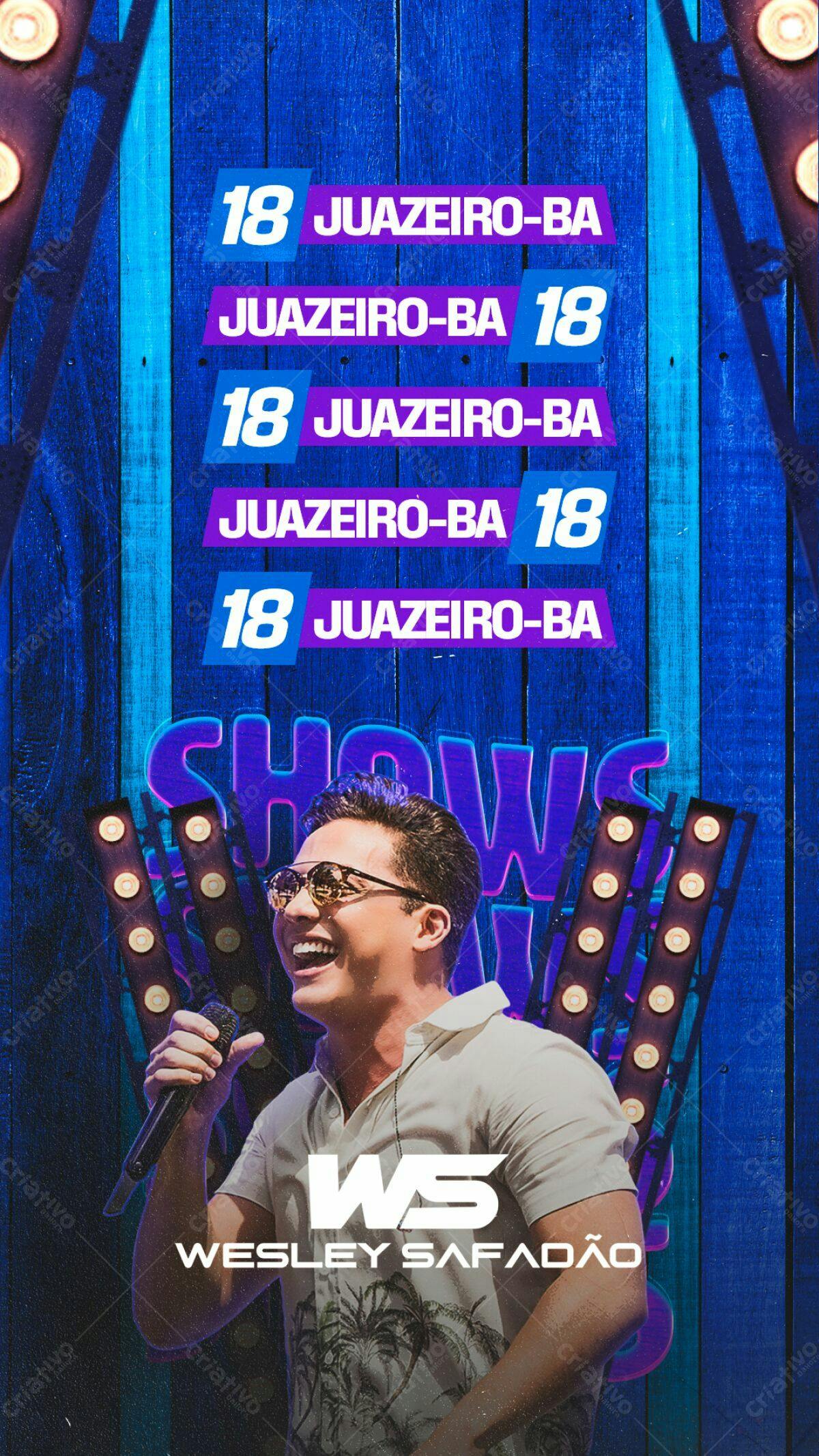 Flyer Show Wesley Safadão em Juazeiro-BA PSD Editável
