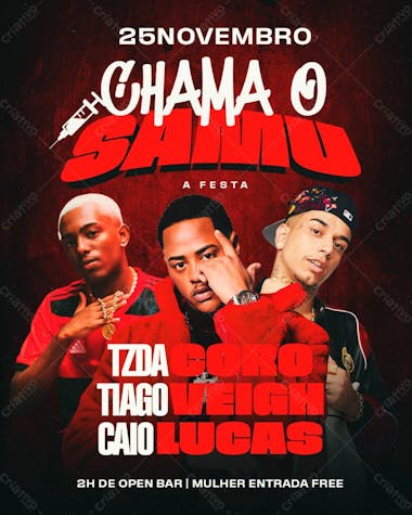 97 flyer evento trap rap hip hip chama o samu tz da coronel veigh e caio luccas feed psd editável