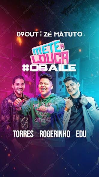 104 flyer de evento mete a louca torres rogerinho edu stories psd editável