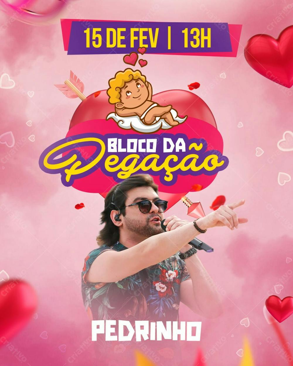 106   Flyer De Evento Bloco Da Pegação Pedrinho Feed Psd Editável