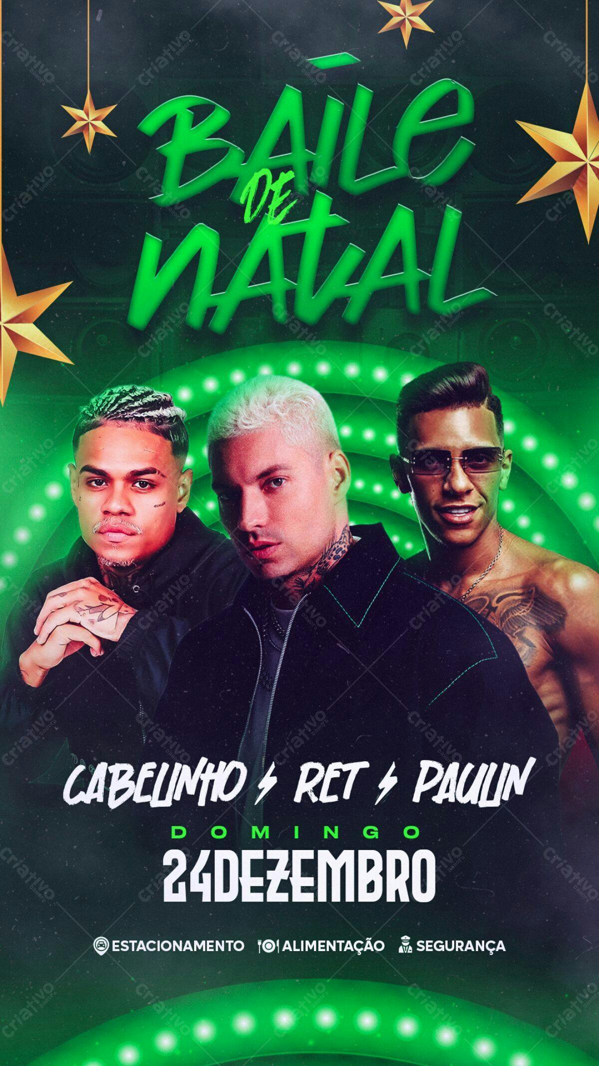 Flyer Baile de Natal com Cabelinho, Ret e Paulin PSD Editável