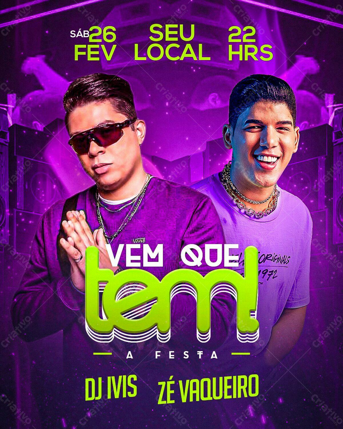 Flyer Festa DJ Ivis e Zé Vaqueiro PSD Editável