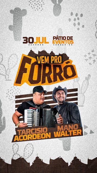 17 flyer evento vem pro forró piseiro tarcísio mano walter stories