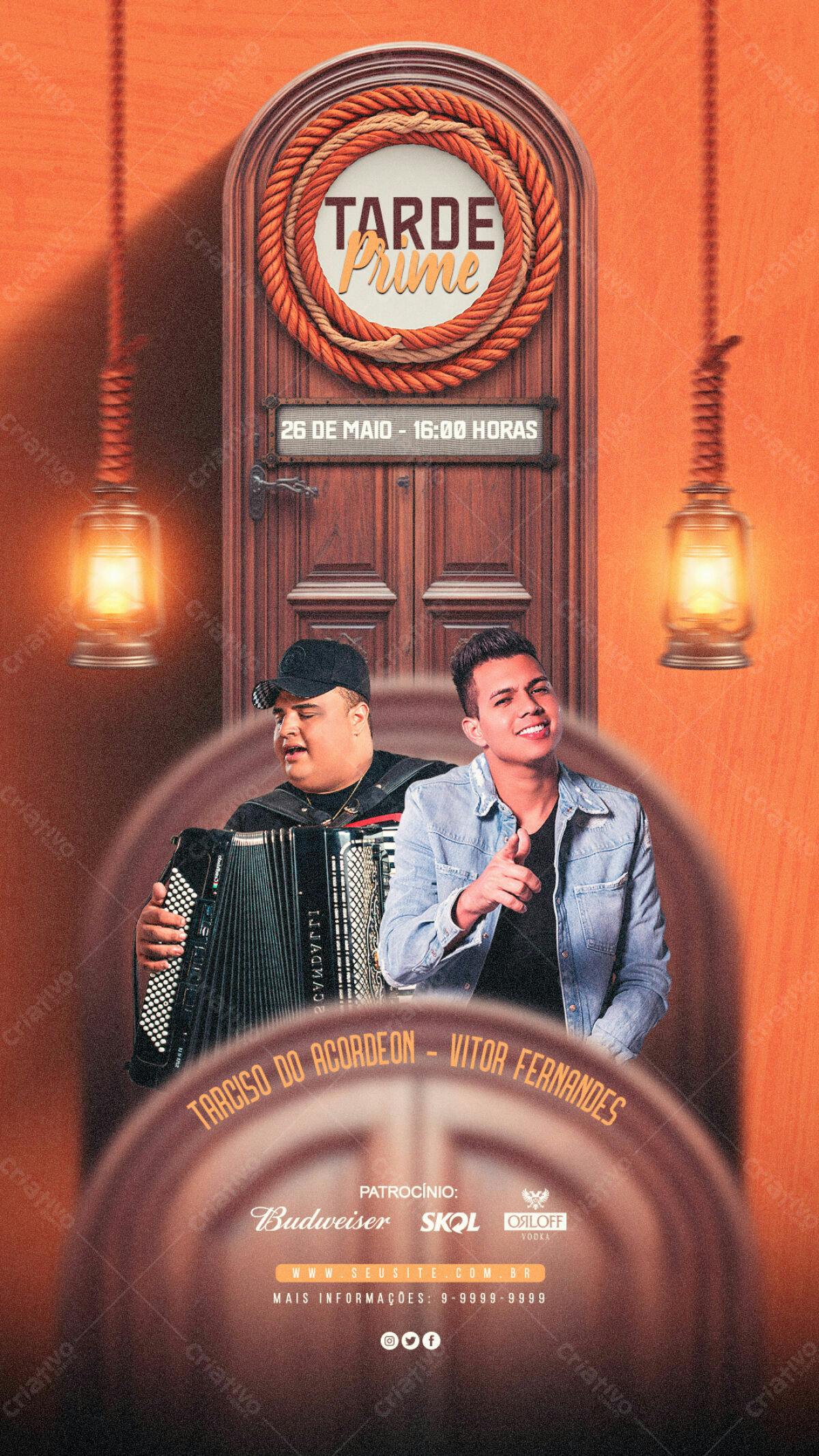 Flyer para Show Tarde Prime com Tarcísio do Acordeon e Vitor Fernandes PSD Editável