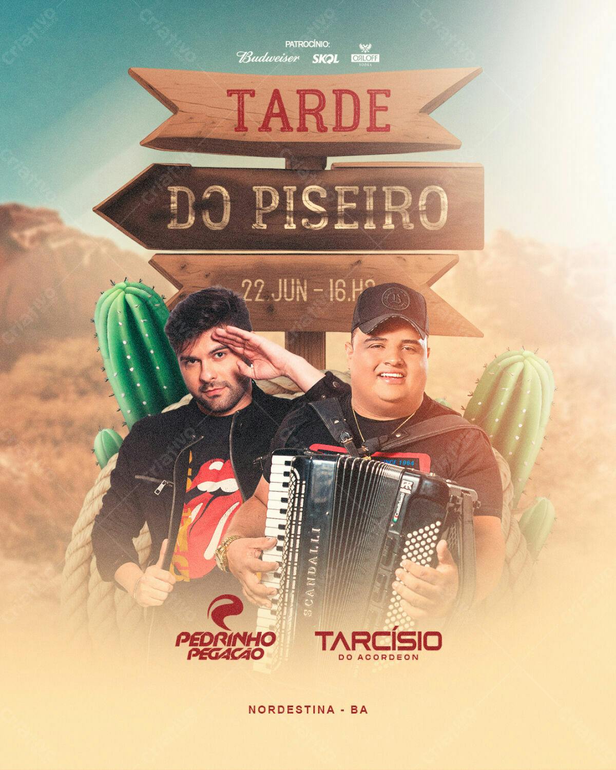 Flyer Tarde do Piseiro com Pedrinho Pegação e Tarcísio do Acordeon PSD Editável