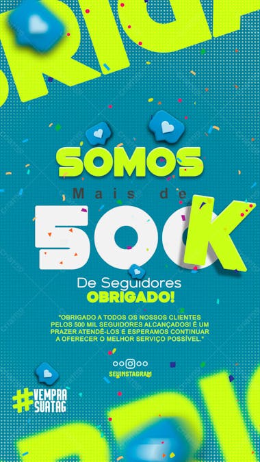 Somos mais de 500k instagram story