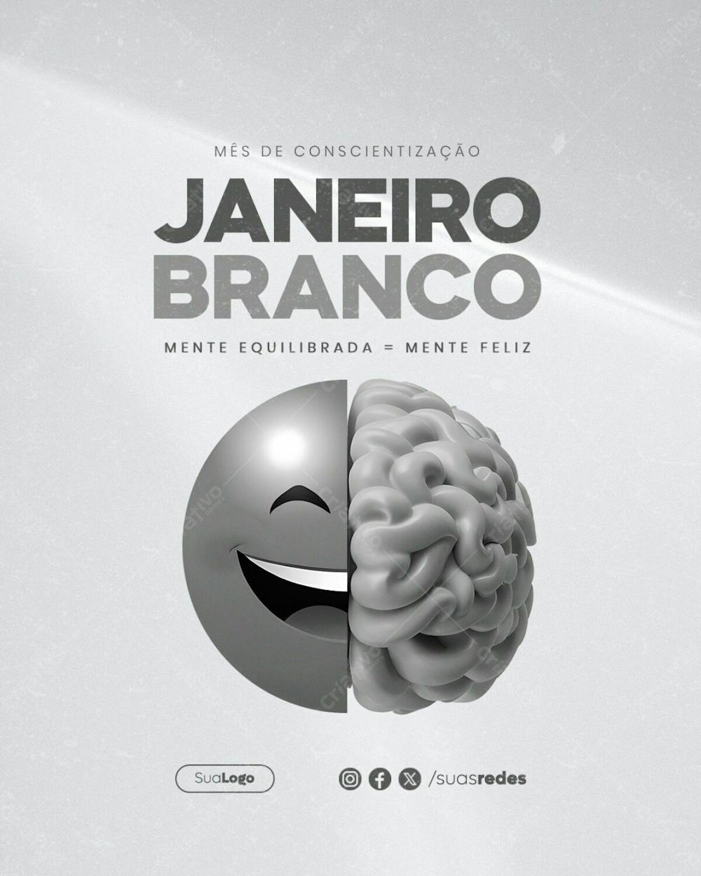 Janeiro Branco Mente Equilibrada  Mente Feliz Feed Vertical  Social Media Post