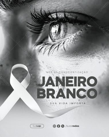 Janeiro branco sua vida importa feed vertical social media post