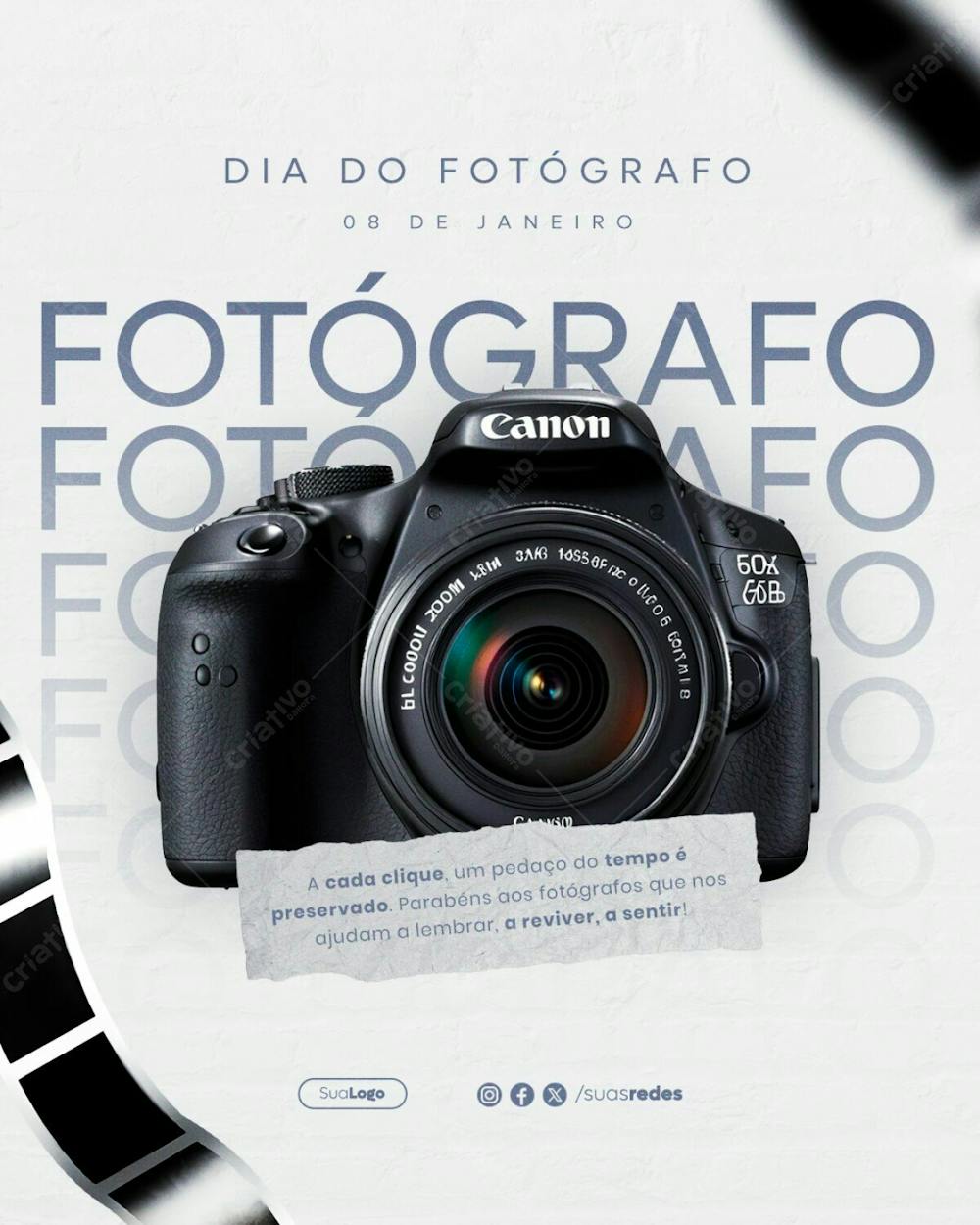 A Cada Clique Um Pedaço Do Tempo É Preservado Dia Do Fotógrafo 8 De Janeiro Feed Vertical  Social Media Post