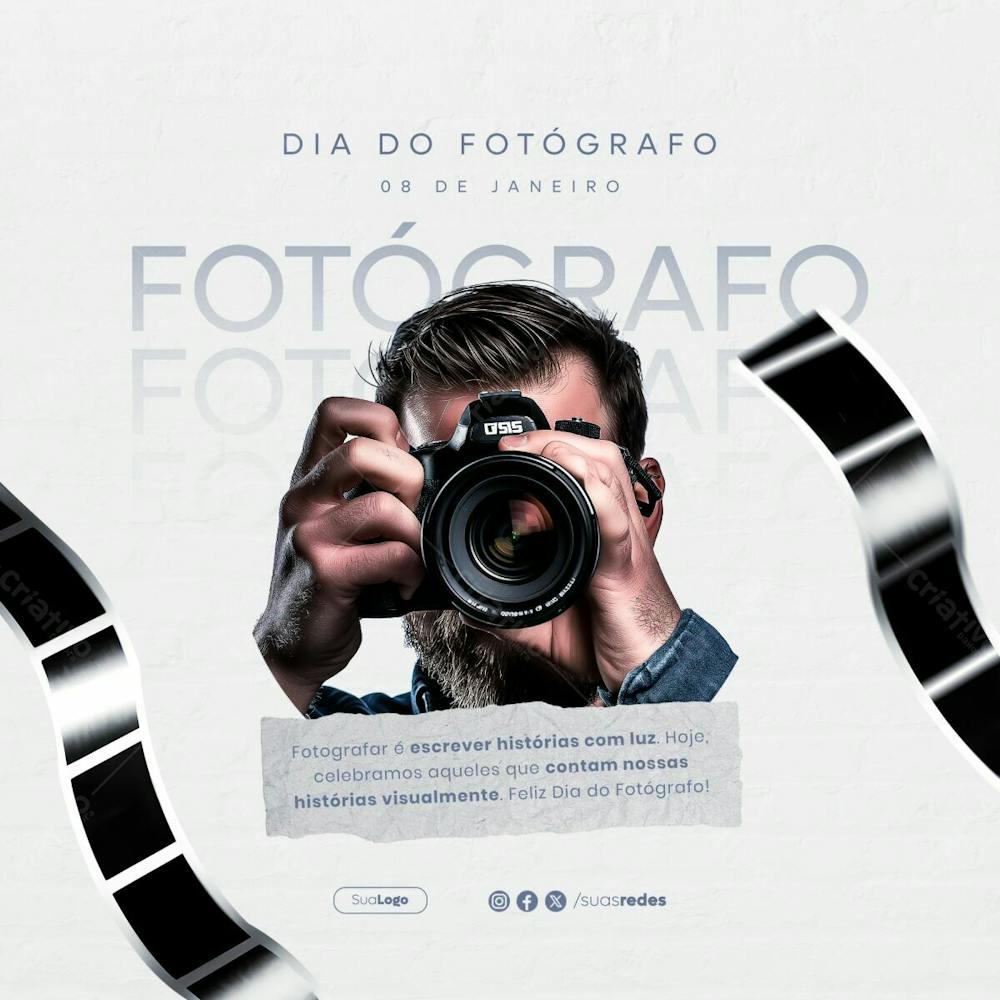 Fotografar É Escrever Histórias Com Luz Dia Do Fotógrafo 8 De Janeiro Feed Social Media Post