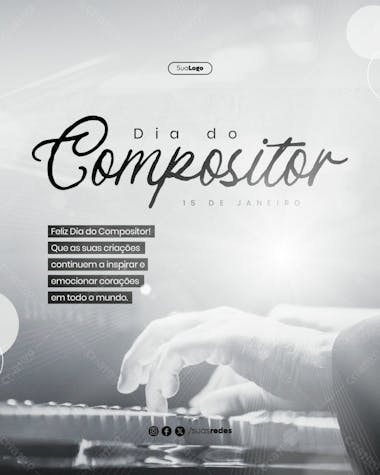 Dia do compositor que as suas criações continuem a inspirar e emocionar feed vertical social media post