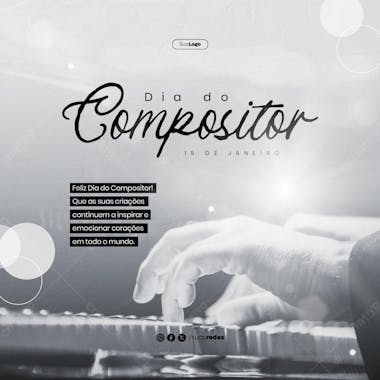 Dia do compositor que as suas criações continuem a inspirar e emocionar feed social media post