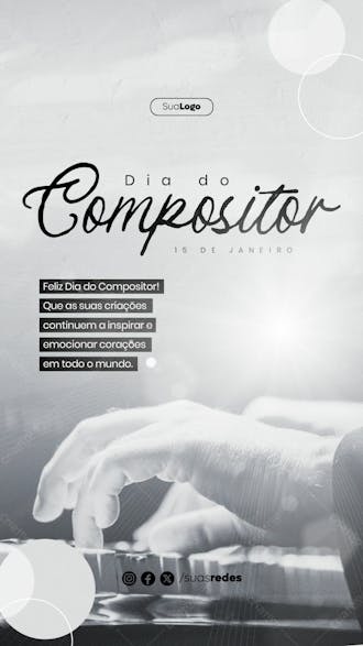 Dia do compositor que as suas criações continuem a inspirar e emocionar story social media post