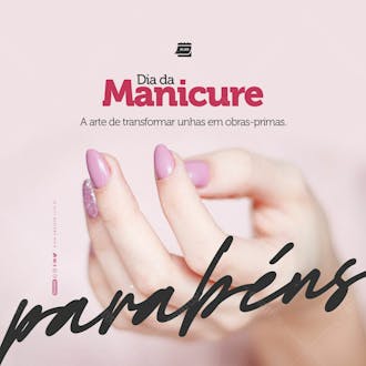 Social media dia da manicure obras primas