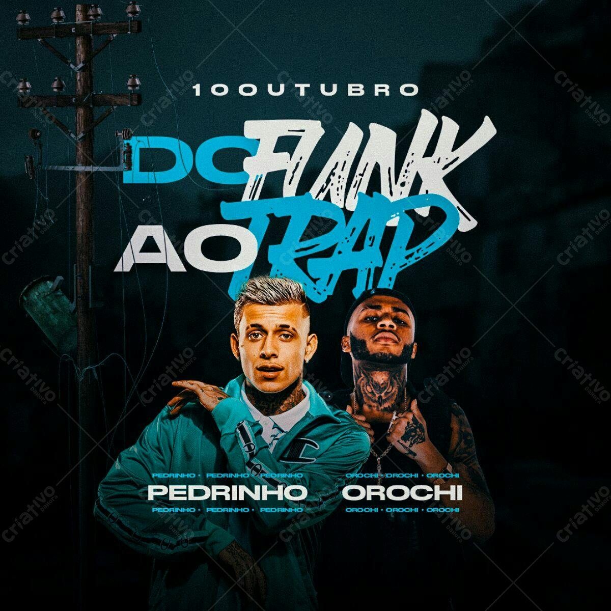 Flyer Do Funk Ao Trap com Pedrinho e Orochi PSD Editável