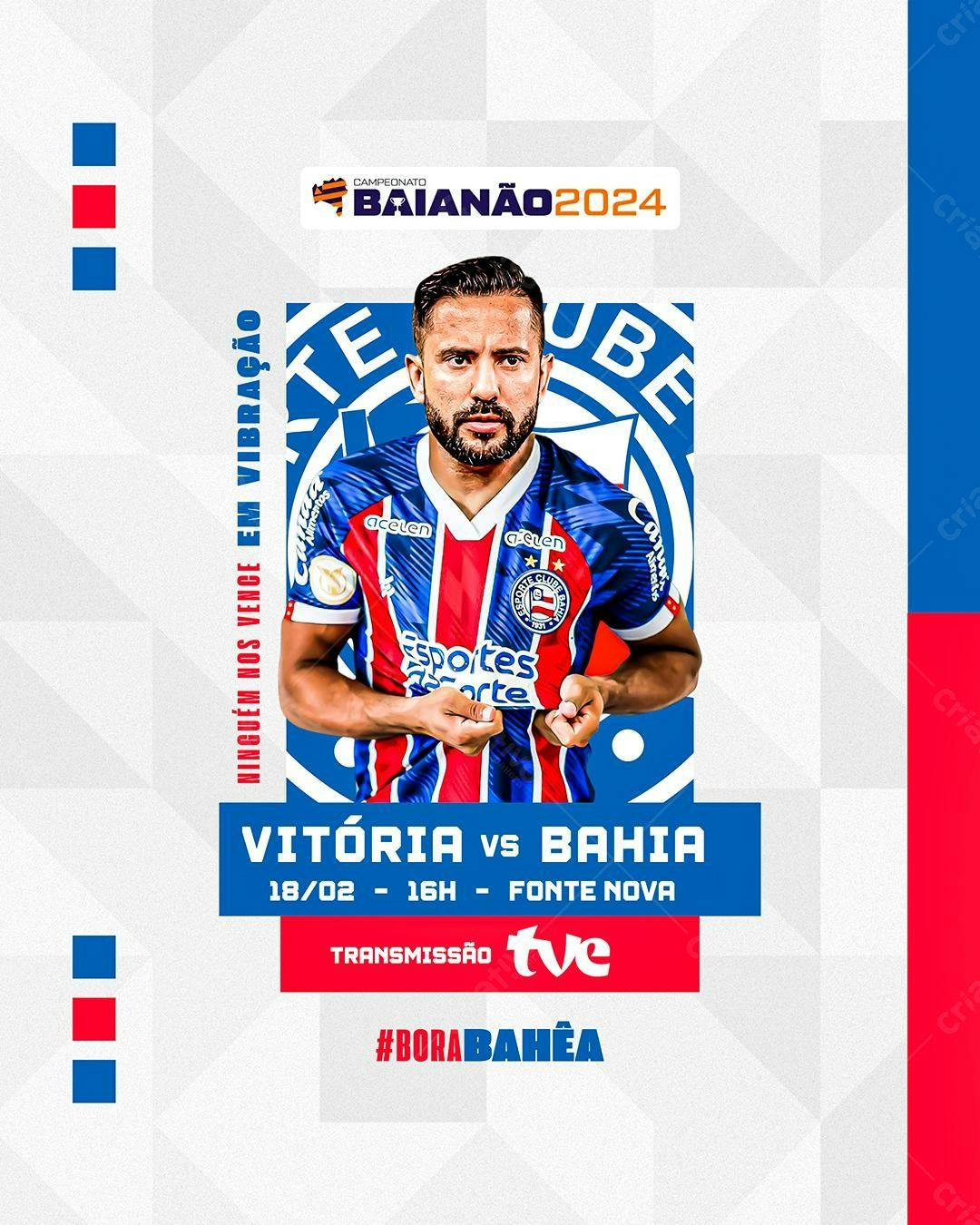 Flyer Vitória x Bahia Baianão 2024 PSD Editável
