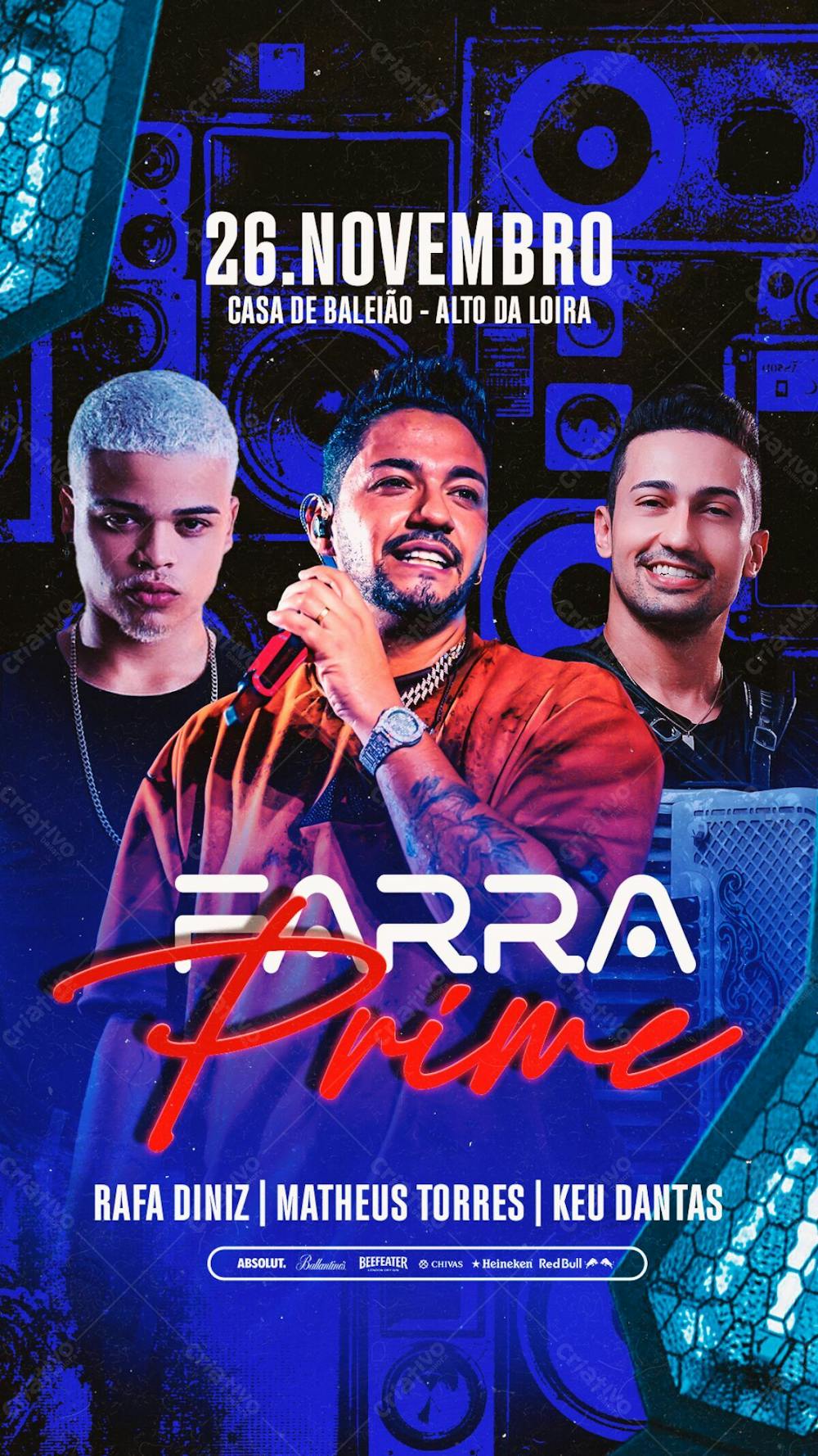 Flyer Evento Farra Prime Rafa Diniz Matheus Torres E Keu Dantas Stories Psd Editável