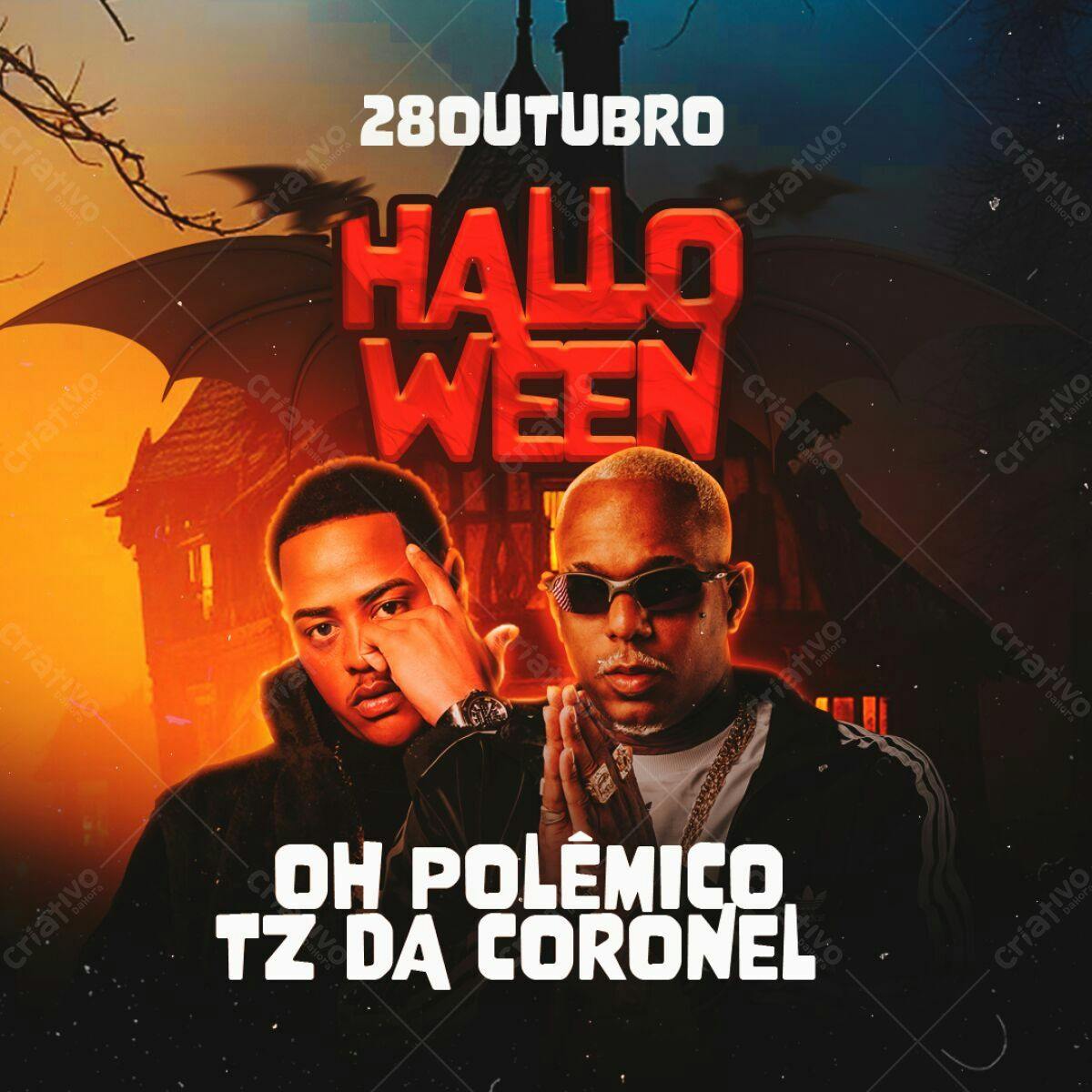 Flyer para Festa de Halloween com Oh Polêmico e TZ da Coronel PSD Editável