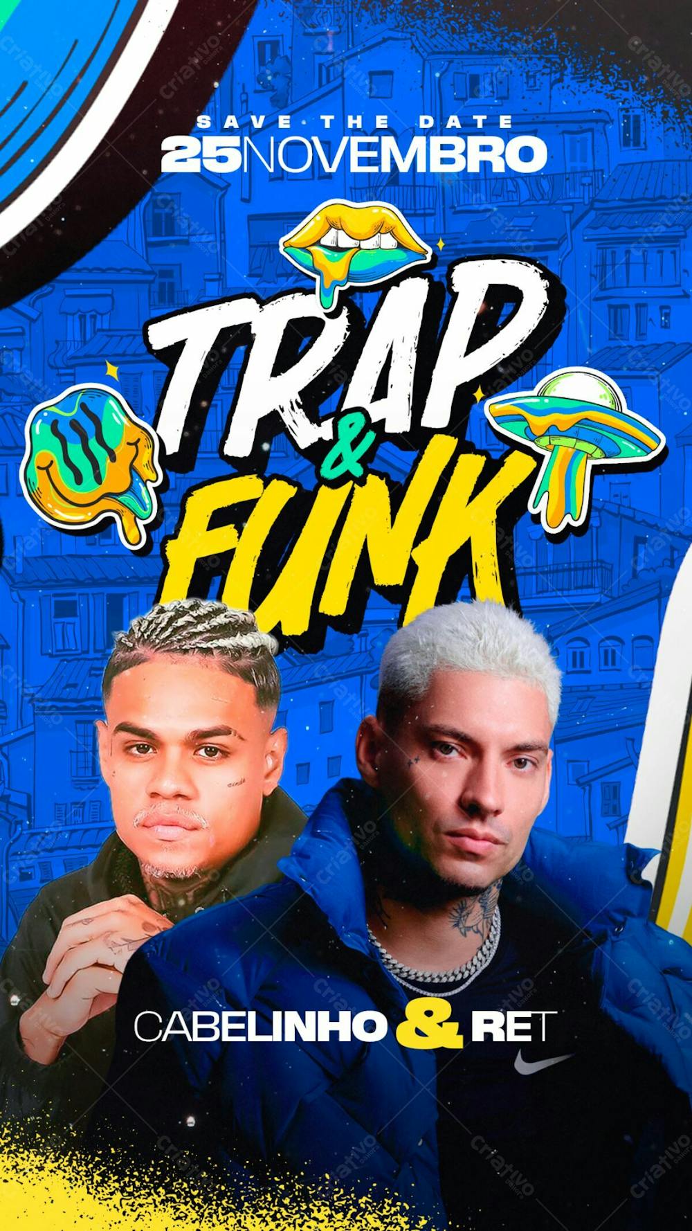 Flyer Evento Trap E Funk Filipe Ret Mc Cabelinho Stories Psd Editável