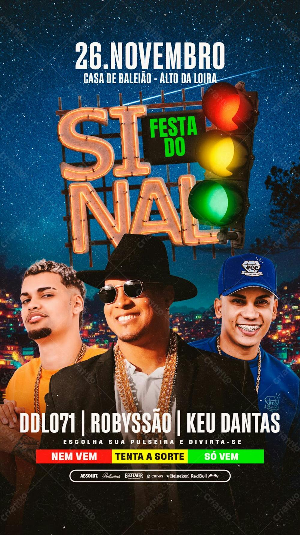 Flyer Evento Festa Do Sinal Robyssão Ddl 071 Keu Dantas Stories Psd Editável