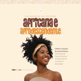 Social media dia mundial da cultura africana celebre a riqueza da nossa herança