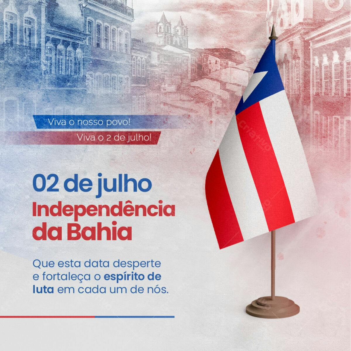 Postagem 02 de Julho Independência da Bahia PSD Editável