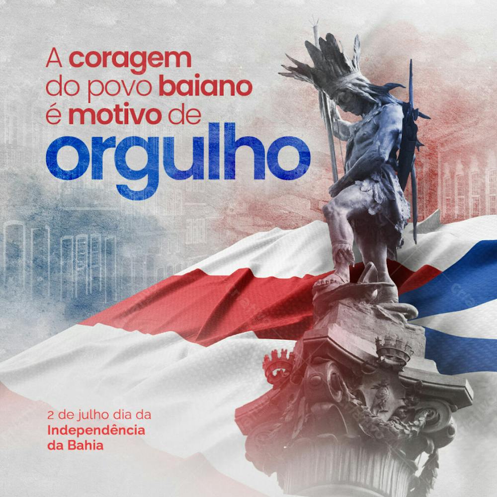 2 De Julho Parabéns Bahia 7