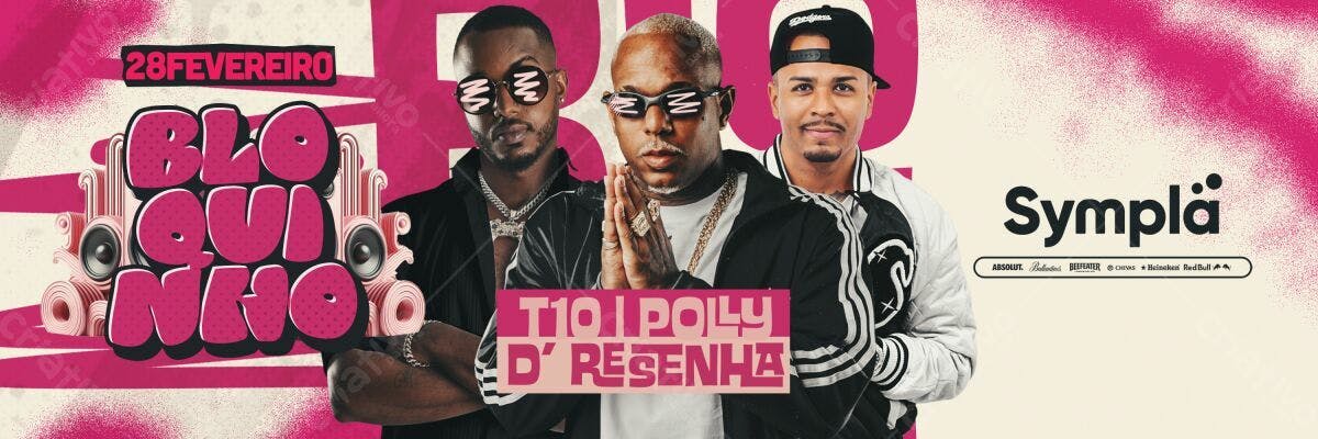 Flyer Bloco Qui Não para T10 e Polly D'Resenha PSD Editável