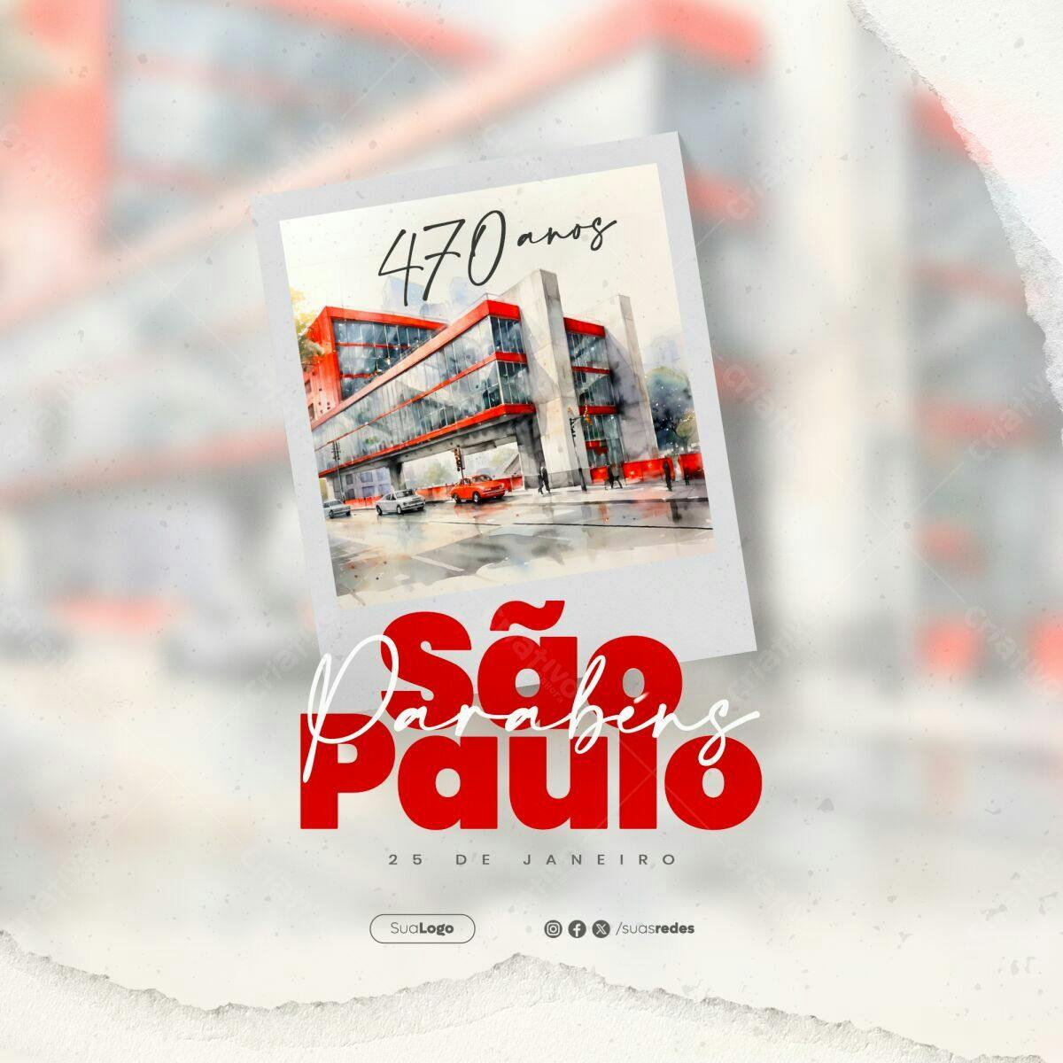 Postagem Aniversário São Paulo 470 anos PSD Editável