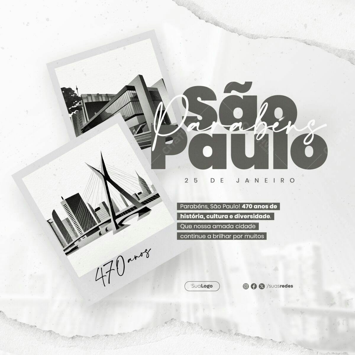 Postagem Aniversário São Paulo 470 anos PSD Editável