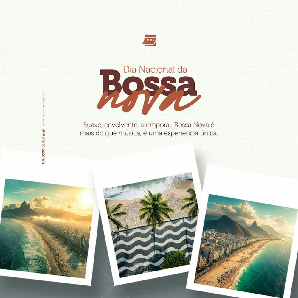 Social Media   Dia Nacional Da Bossa Nova   Suave Envolvendo E Atemporal