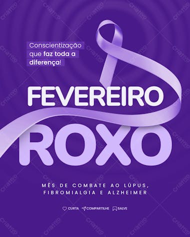 Campanha | fevereiro roxo social media