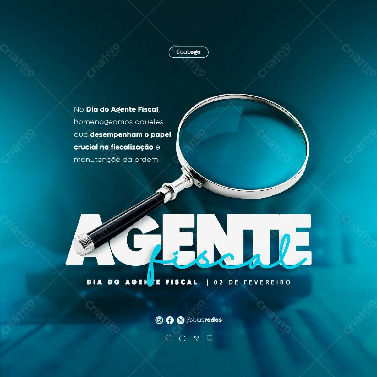 Postagem Dia do Agente Fiscal PSD Editável