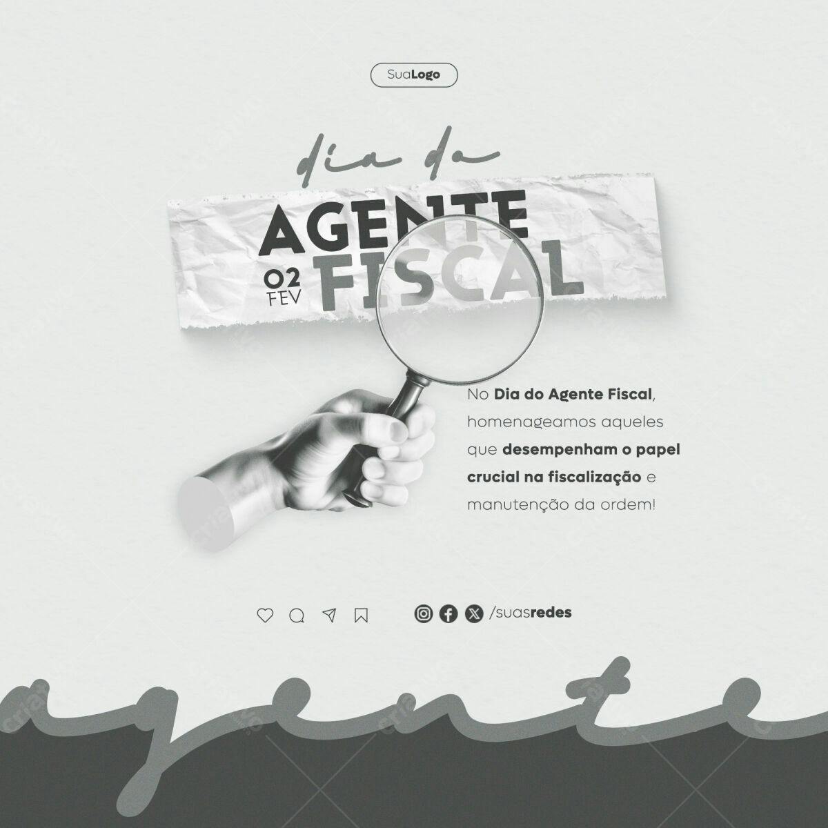 Postagem Dia do Agente Fiscal PSD Editável